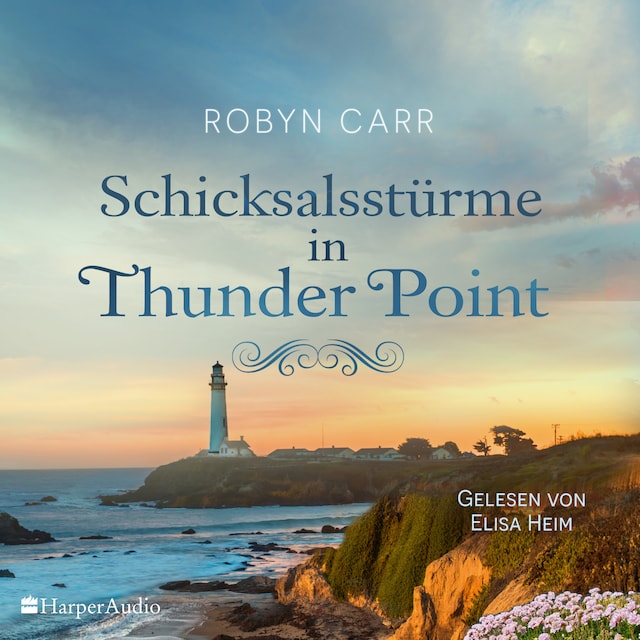 Portada de libro para Schicksalsstürme in Thunder Point (ungekürzt)