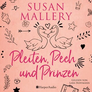Pleiten, Pech und Prinzen (ungekürzt) als Hörbuch