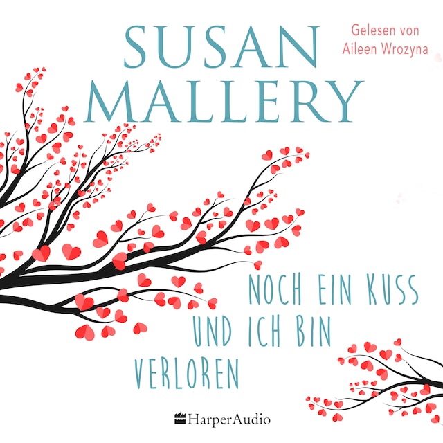 Book cover for Noch ein Kuss und ich bin verloren (ungekürzt)