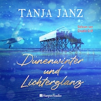 Dünenwinter und Lichterglanz (ungekürzt)