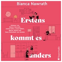 Erstens kommt es anders (ungekürzt)