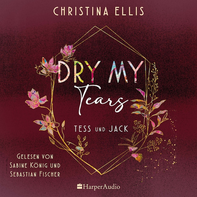 Book cover for Dry my Tears (ungekürzt)