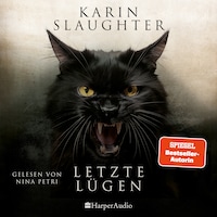 Letzte Lügen (ungekürzt)