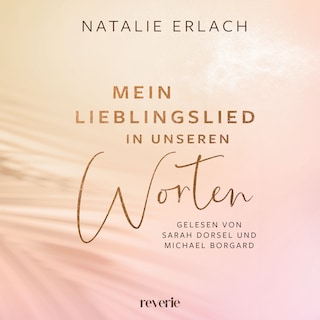 Mein Lieblingslied in unseren Worten als Hörbuch