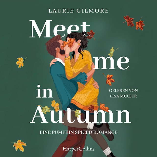 Boekomslag van Meet me in Autumn. Eine Pumpkin spiced Romance