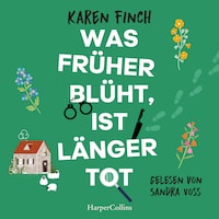 Was früher blüht, ist länger tot