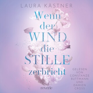 Wenn der Wind die Stille zerbricht als Hörbuch