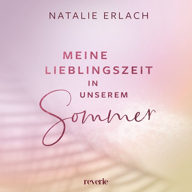 Book cover for Meine Lieblingszeit in unserem Sommer