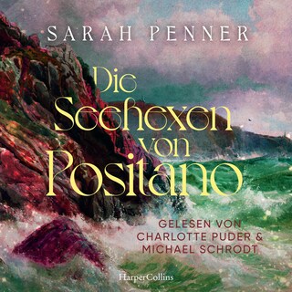 Die Seehexen von Positano als Hörbuch