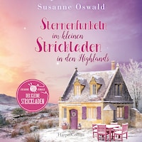 Sternenfunkeln im kleinen Strickladen in den Highlands