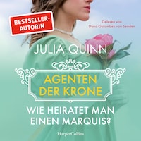 Wie heiratet man einen Marquis?
