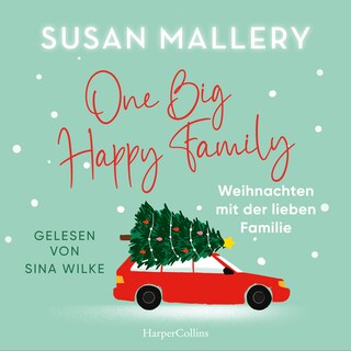 One Big Happy Family als Hörbuch