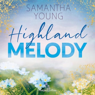 Highland Melody als Hörbuch