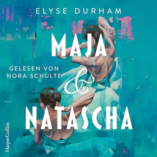 Maja & Natascha als Hörbuch