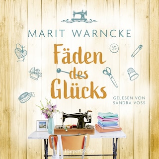 Fäden des Glücks als Hörbuch