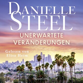 Unerwartete Veränderungen als Hörbuch