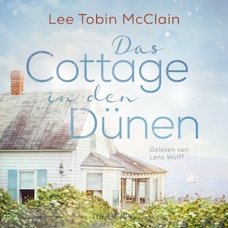 Das Cottage in den Dünen als Hörbuch