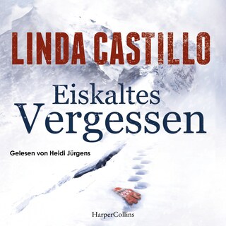 Eiskaltes Vergessen als Hörbuch