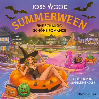 Summerween: Eine schaurig schöne Romance als Hörbuch