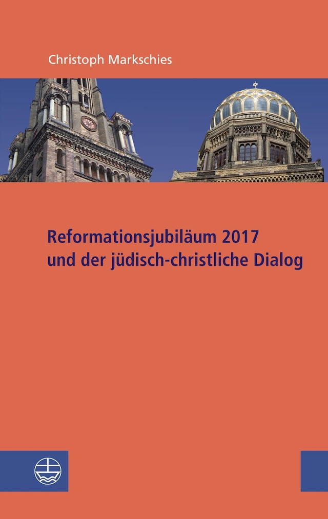 Book cover for Reformationsjubiläum 2017 und jüdisch-christlicher Dialog