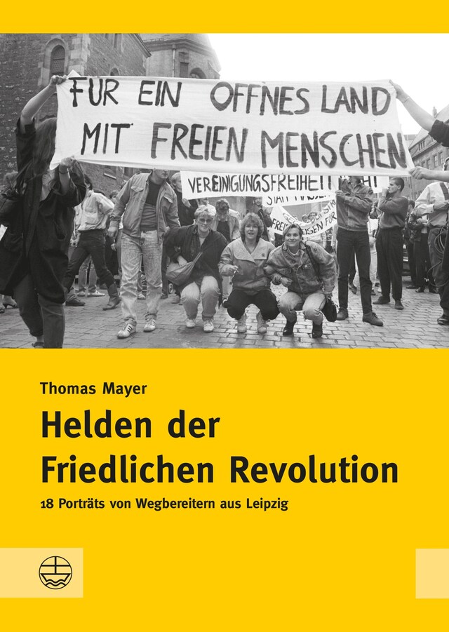 Book cover for Helden der Friedlichen Revolution