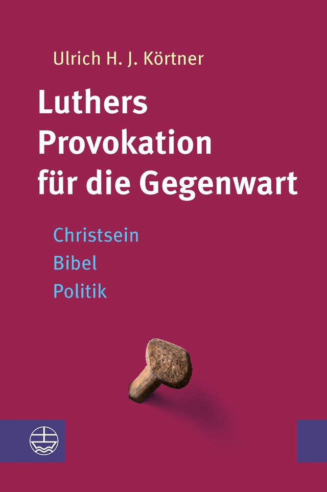 Buchcover für Luthers Provokation für die Gegenwart