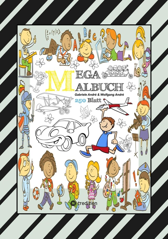 Okładka książki dla MIX MEGA MALBUCH - LUSTIGE AUSMALMOTIVE - FIGUREN - TIERE - FAHRZEUGE - KUCHEN - FRÜCHTE - HÄUSER - PFLANZEN