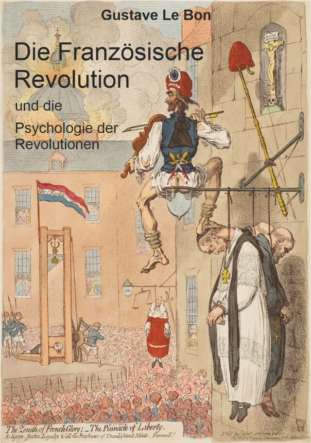 Boekomslag van Die Französische Revolution und die Psychologie der Revolutionen