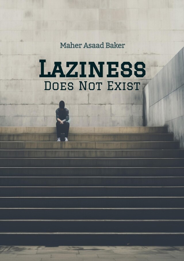 Book cover for Laziness Does Not Exist