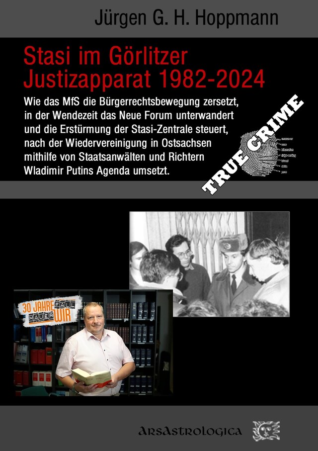 Kirjankansi teokselle Stasi im Görlitzer Justizapparat 1982 - 2024