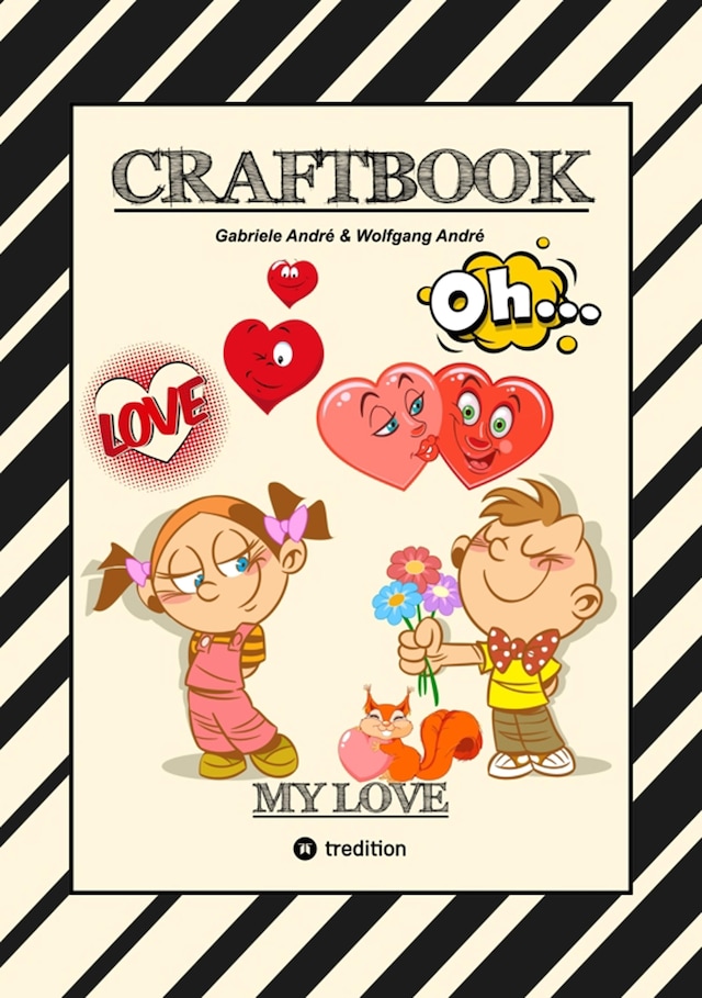 Boekomslag van CRAFTBOOK - VALENTINSTAG - HERZEN - LIEBE MOTIVE - LOVEBOX - RÄTSEL - AMOR - ÜBERRASCHUNG - BASTELIDEEN - TIERLIEBE