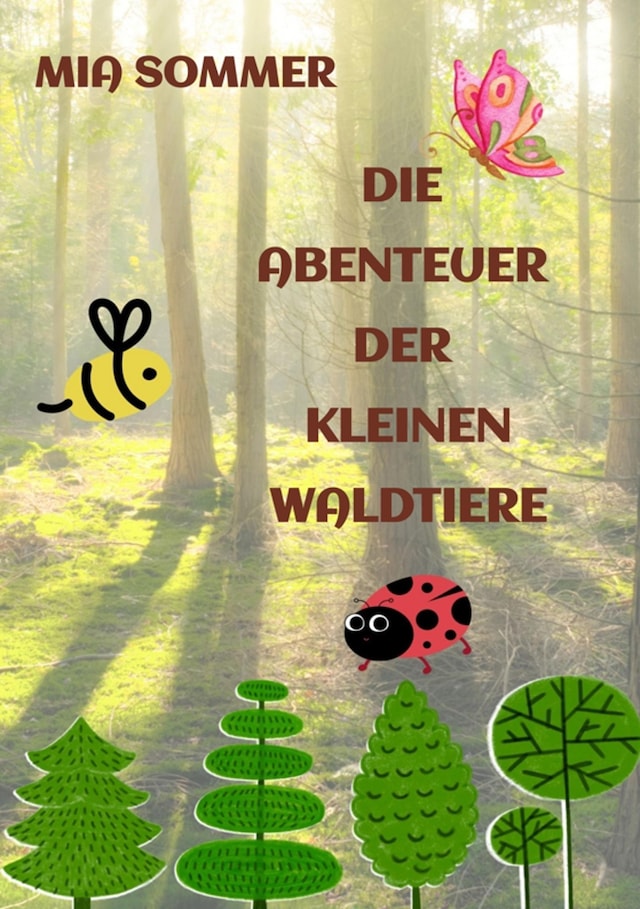 Bogomslag for Die Abenteuer der kleinen Waldtiere