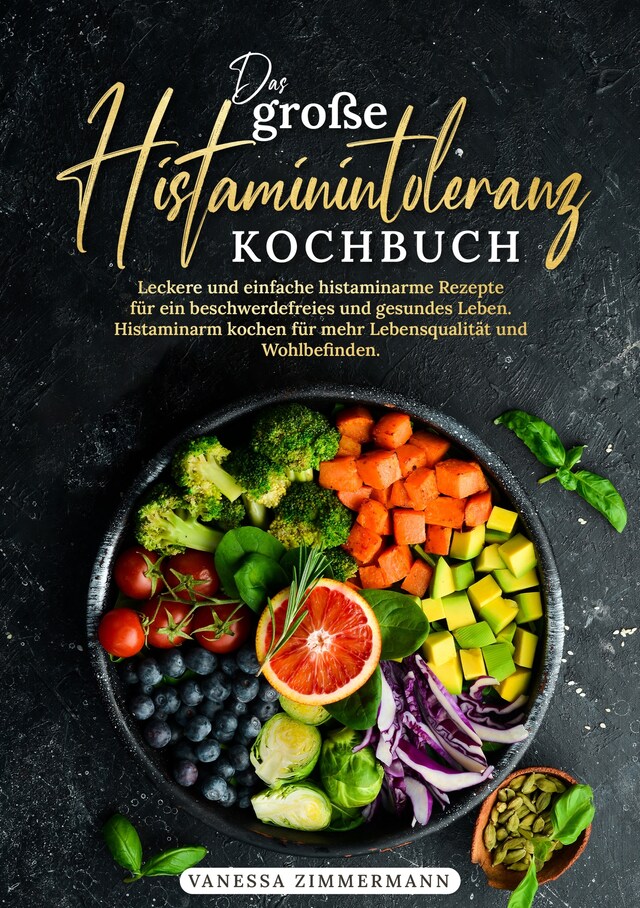 Buchcover für Das große Histaminintoleranz Kochbuch