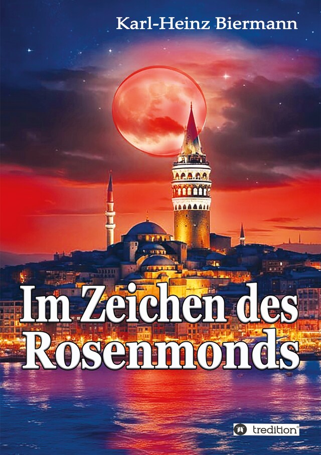 Portada de libro para Im Zeichen des Rosenmonds