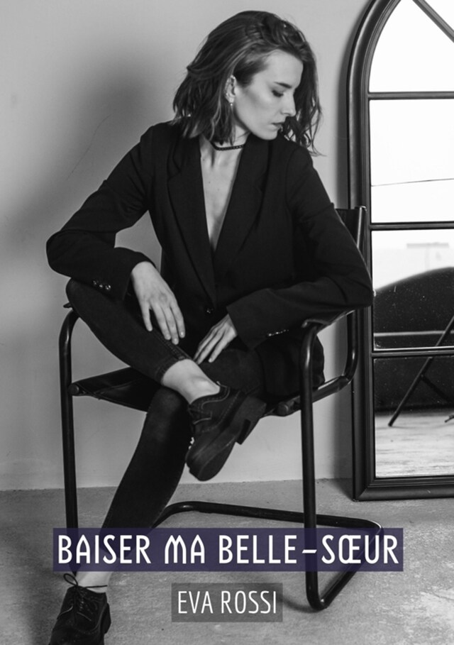 Portada de libro para Baiser ma Belle-Sœur