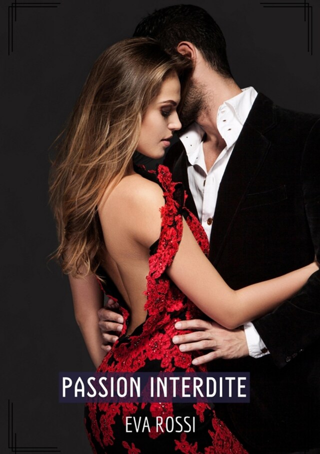 Portada de libro para Passion Interdite