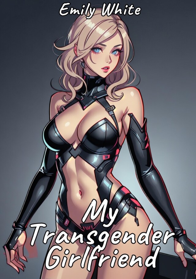 Portada de libro para My Transgender Girlfriend