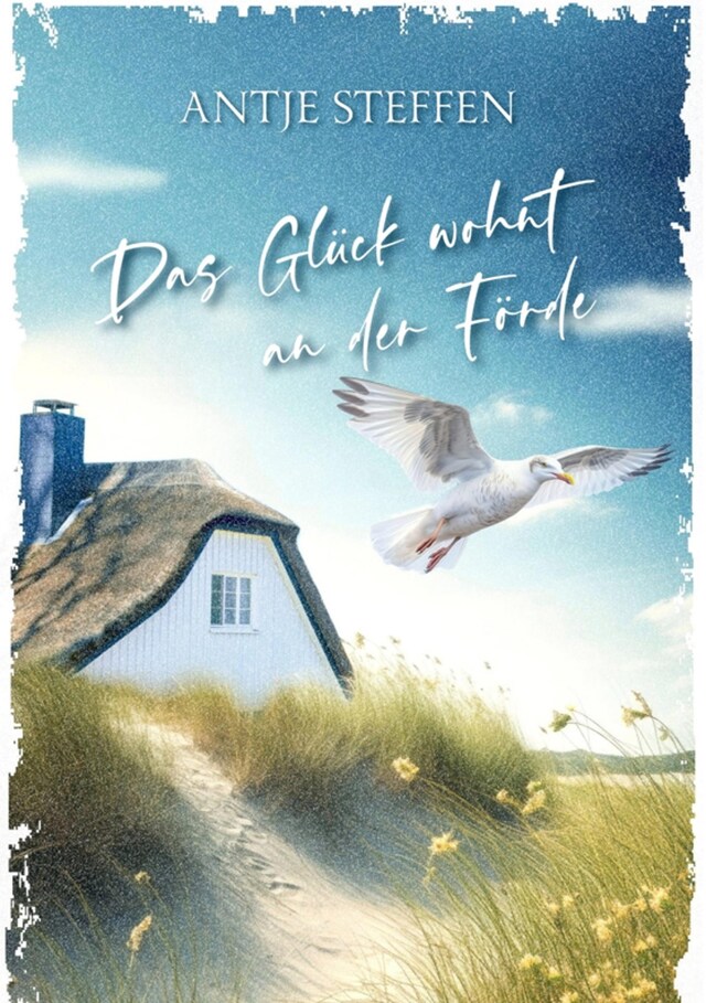 Copertina del libro per Das Glück wohnt an der Förde