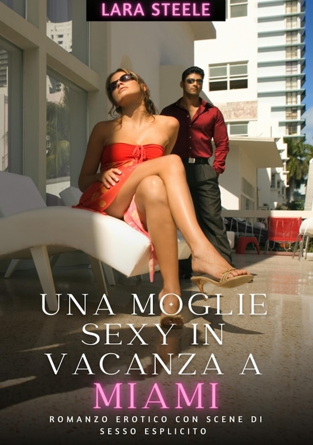 Bokomslag for Una Moglie Sexy in Vancaza a Miami