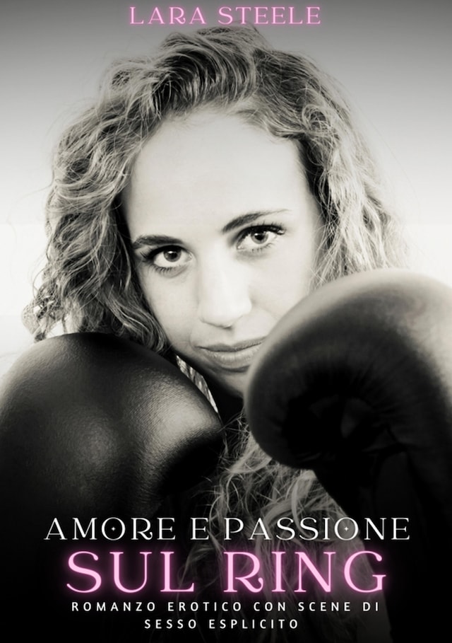 Copertina del libro per Amore e Passione sul Ring