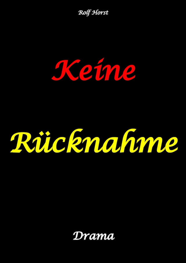 Buchcover für Keine Rücknahme! Trauma, Sucht, hochfunktionaler Autismus, Seitensprung, Clique, erstes Auto, Liebe, Betrug, erste Wohnung, Suizid, Verlobung, Zen, ZaZen, Meditation, Ausbildung, Versagensängste