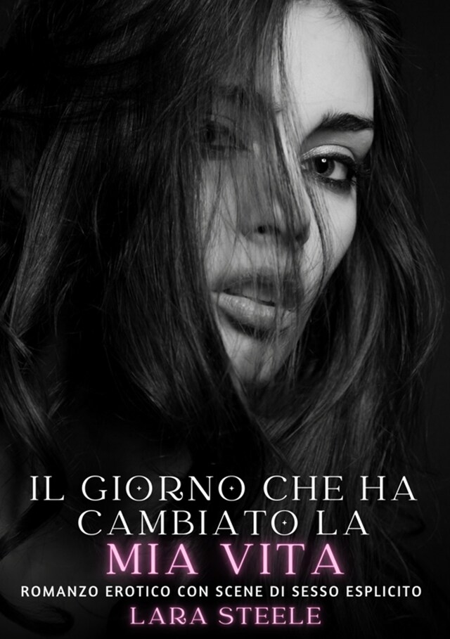 Book cover for Il giorno che ha cambiato la mia vita