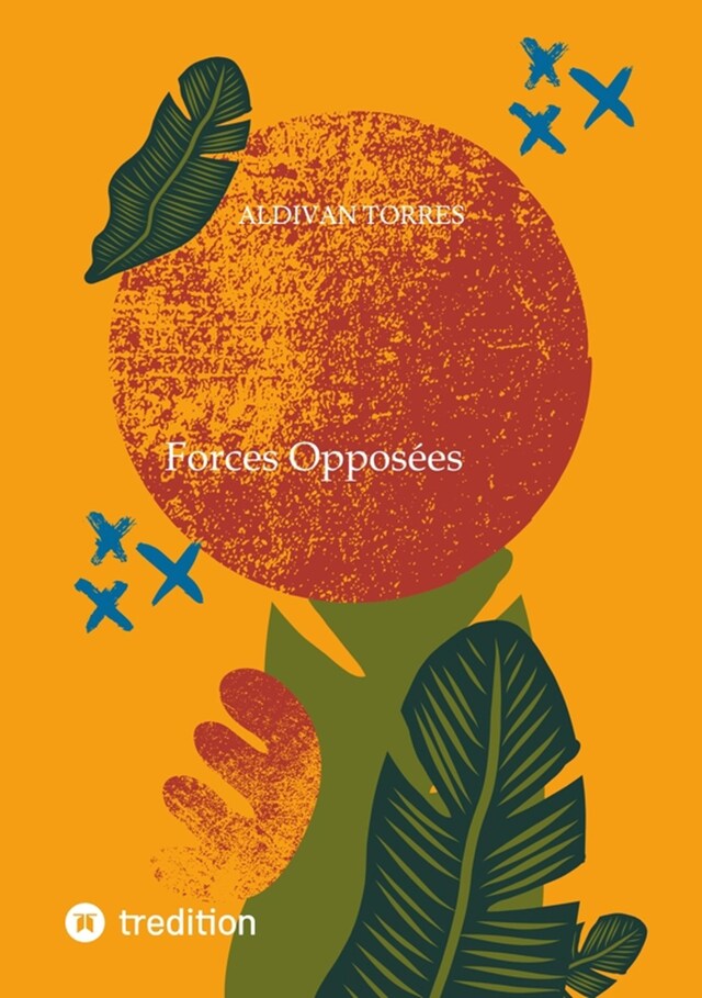 Book cover for Forces Opposées