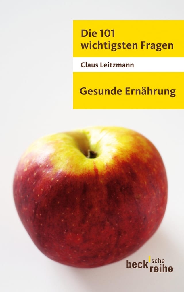 Book cover for Die 101 wichtigsten Fragen - Gesunde Ernährung