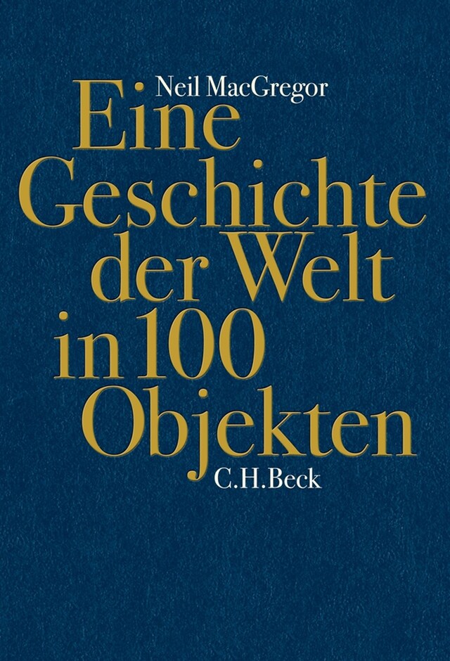 Buchcover für Eine Geschichte der Welt in 100 Objekten