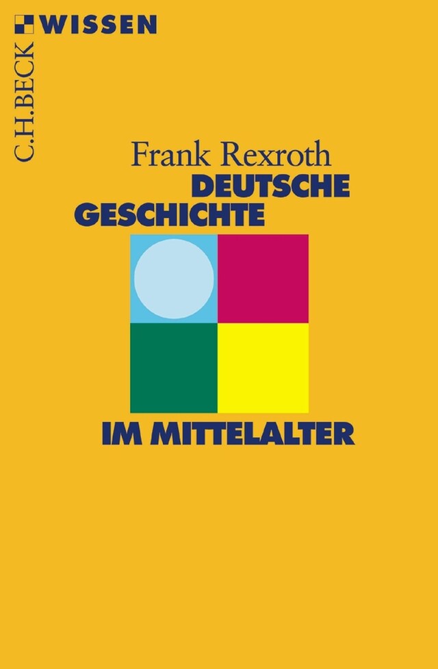 Kirjankansi teokselle Deutsche Geschichte im Mittelalter