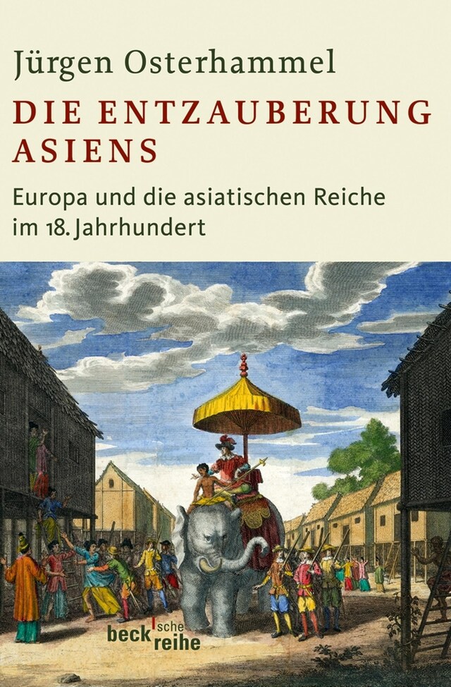 Book cover for Die Entzauberung Asiens