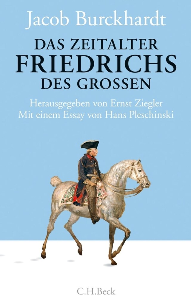 Book cover for Das Zeitalter Friedrichs des Großen