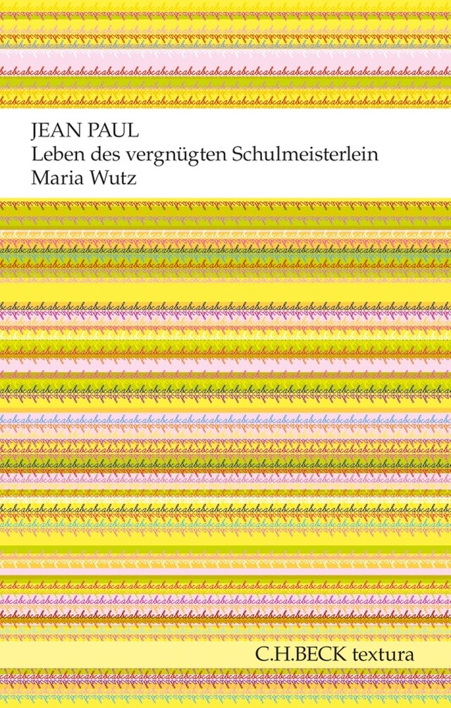 Book cover for Leben des vergnügten Schulmeisterlein Maria Wutz in Auenthal