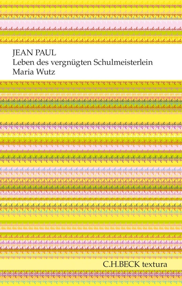 Buchcover für Leben des vergnügten Schulmeisterlein Maria Wutz in Auenthal